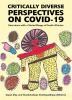 Critically diverse perspectives on Covid-19: Interviews with a varied range of South Africans