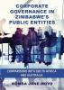 Corporate Governance in Zimbabwe's Public Entities: Comparisons with South Africa and Australia